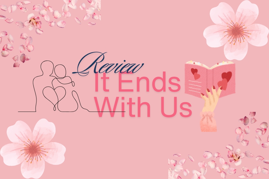 "It Ends With Us" Portrays Abusive Relationship With Sensitivity and Nuance.